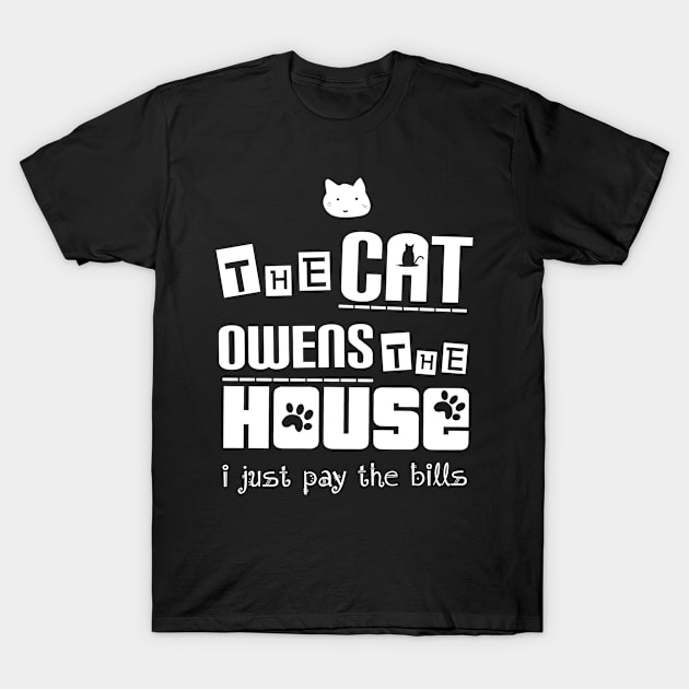 The cat owens #Catlover T-Shirt by Jay the public